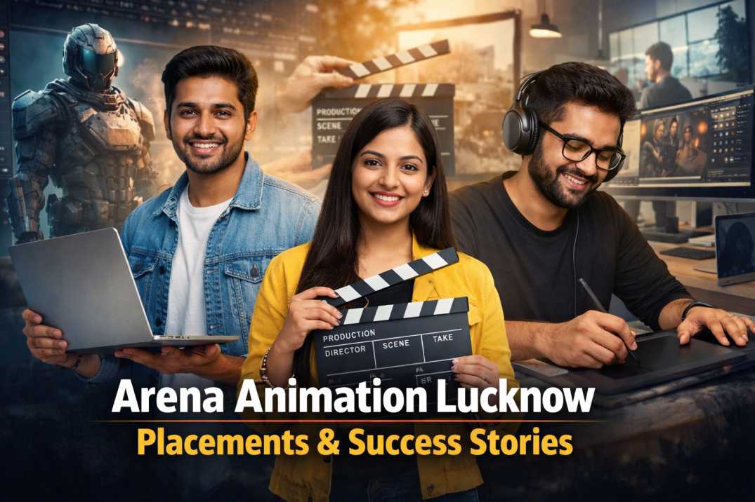 Arena Animation Lucknow placements